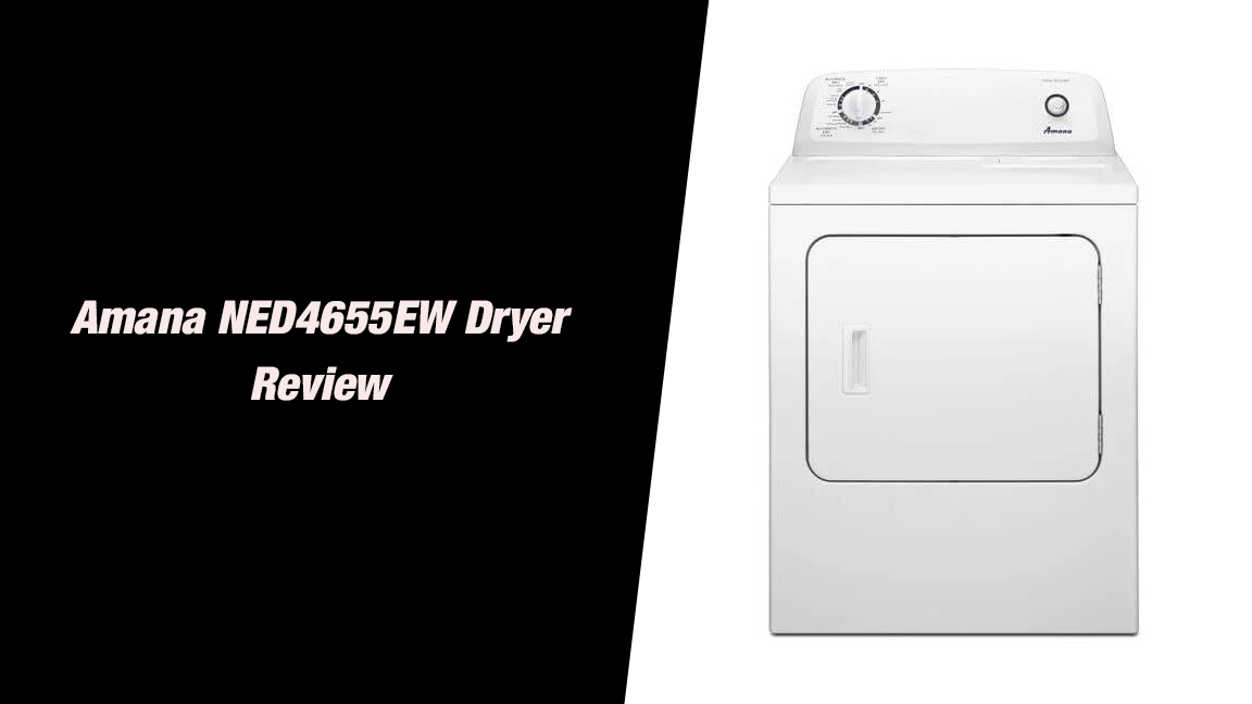 Amana NED4655EW Dryer Review in 2022